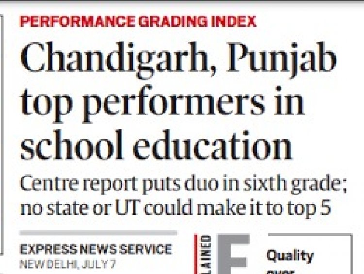 प्रदर्शन ग्रेड सूचकांक रिपोर्ट 2021-22: स्कूली शिक्षा में चंडीगढ़ और पंजाब चमके